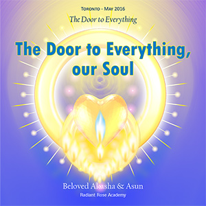 The Door to Everything, our Soul