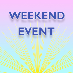 Weekend Event