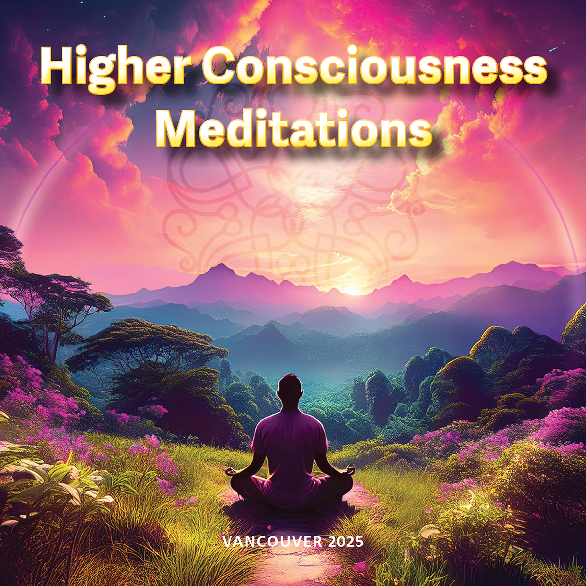 Higher Consciousness Meditations