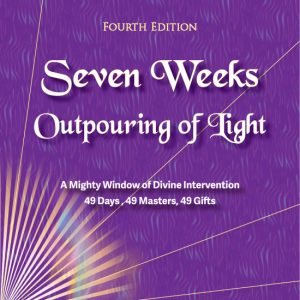 Seven Sacred Weeks Outpouring of Light (Digital Book Format)